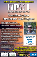 March 13th, 2019 Dinner Meeting - Mark Harris - Transitioning to a Stakeholder Led Program